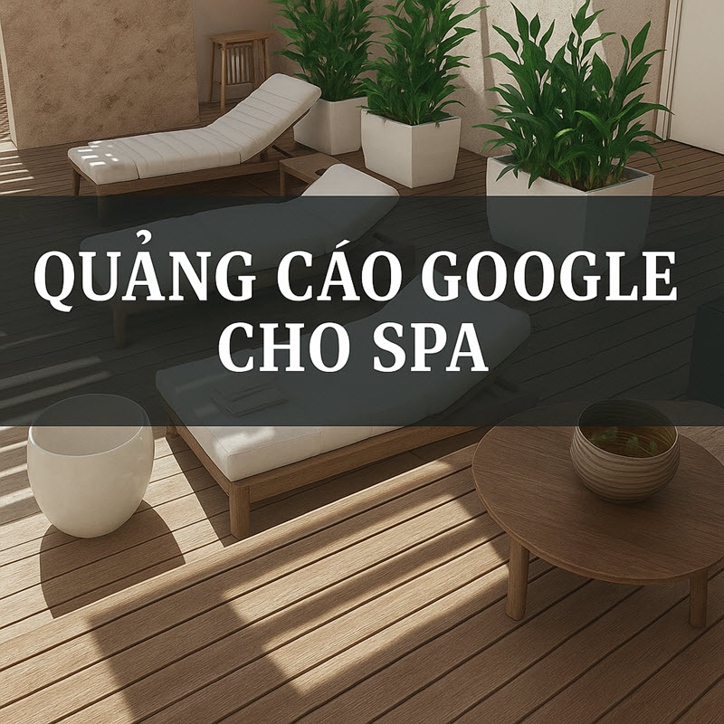 Quảng cáo cho Ngành Spa, Làm Đẹp Và Chăm Sóc Cá Nhân