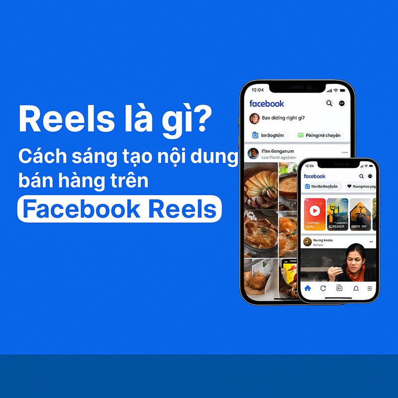 Quảng cáo reels trên Facebook